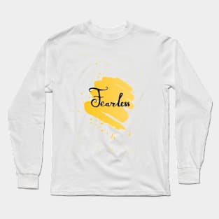 Fearless Long Sleeve T-Shirt